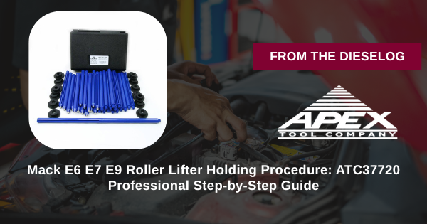 ATC37720 Mack roller lifter tappet holding kit procedure on E6 E7 E9 engine